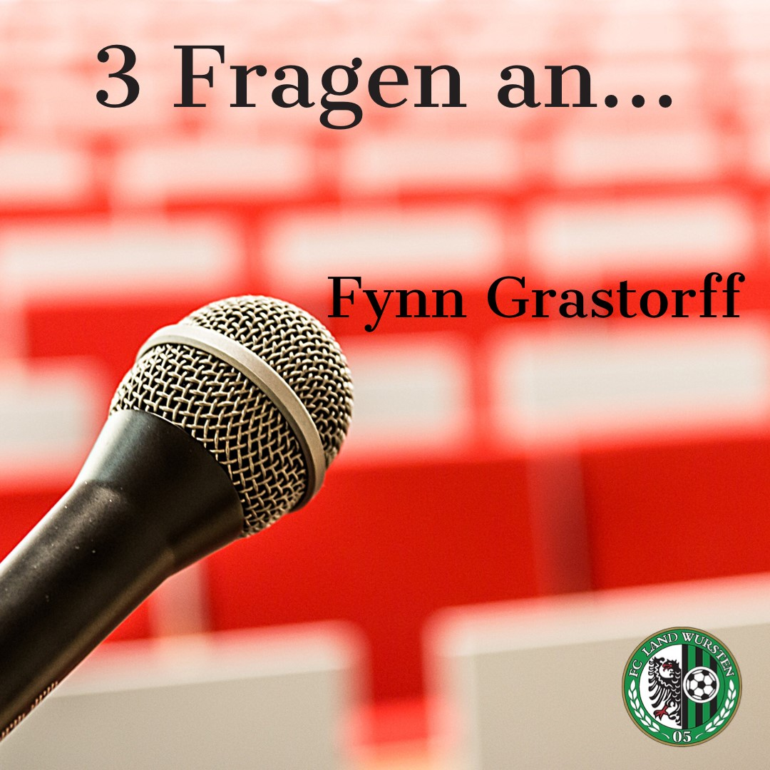 You are currently viewing 3 Fragen an Fynn Grastorff