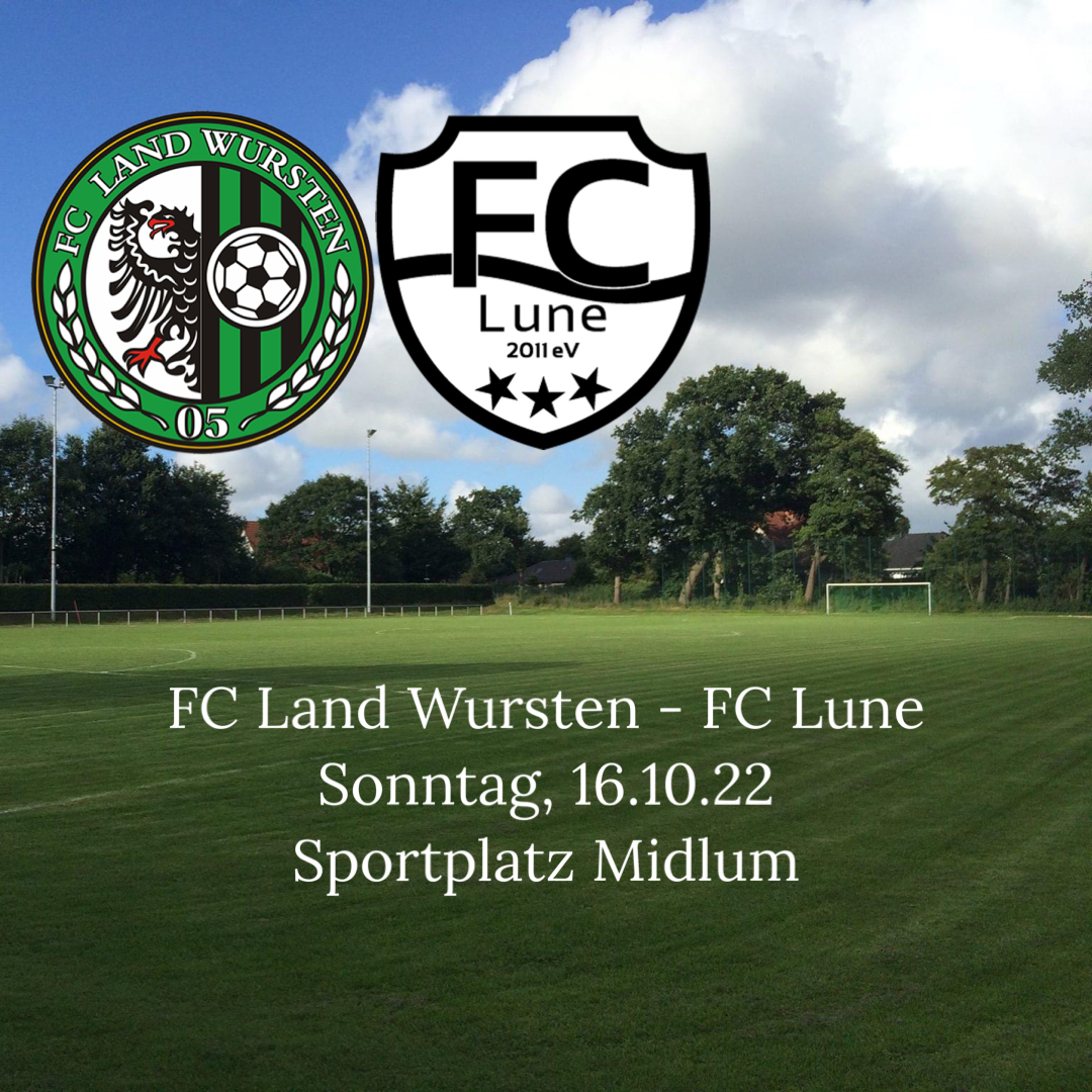You are currently viewing 11. Spieltag: FC Land Wursten – FC Lune