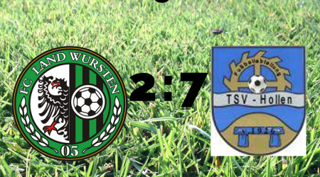 15. Spieltag: FC Land Wursten – TSV Hollen-Nord 2:7