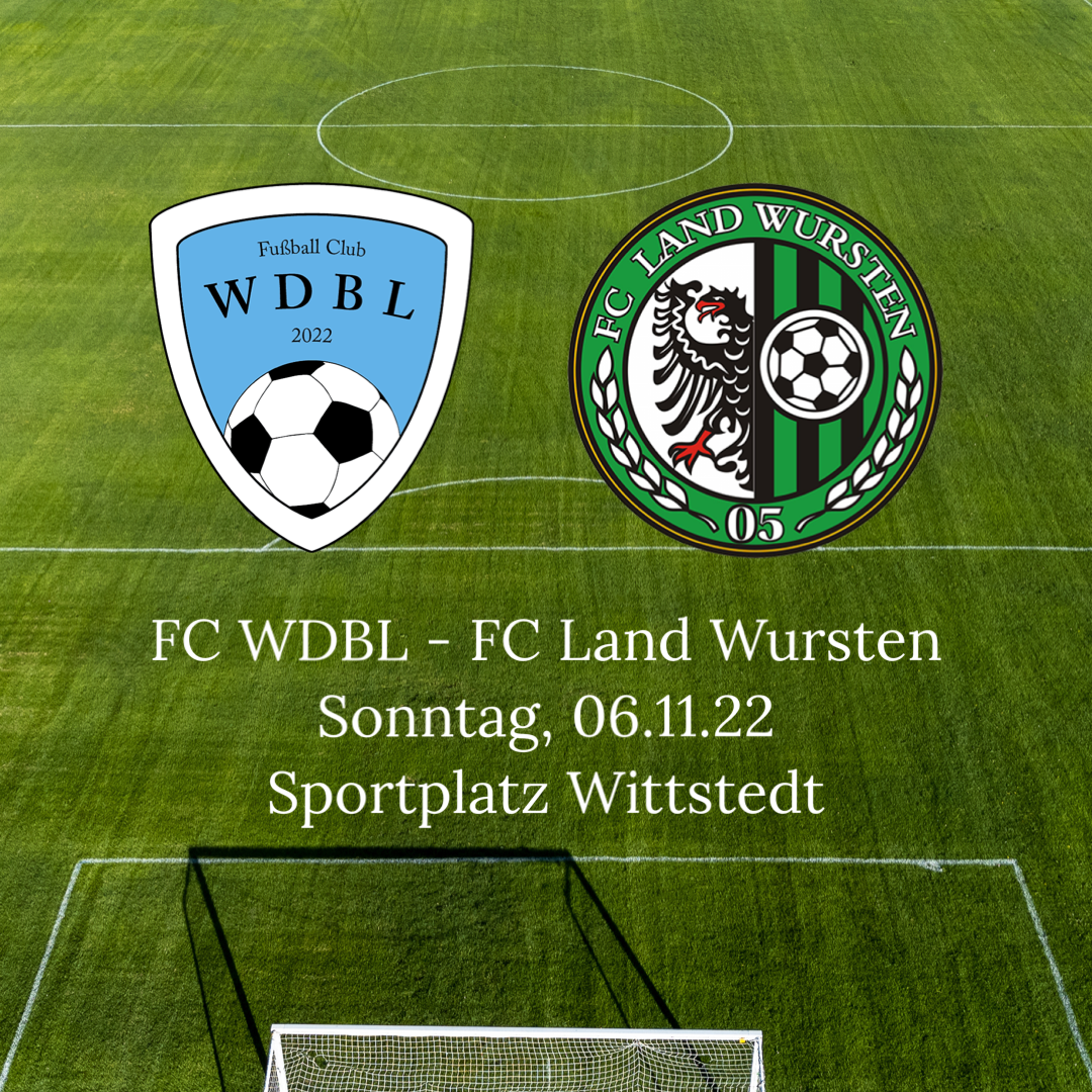 You are currently viewing 14. Spieltag: FC WDBL – FC Land Wursten 