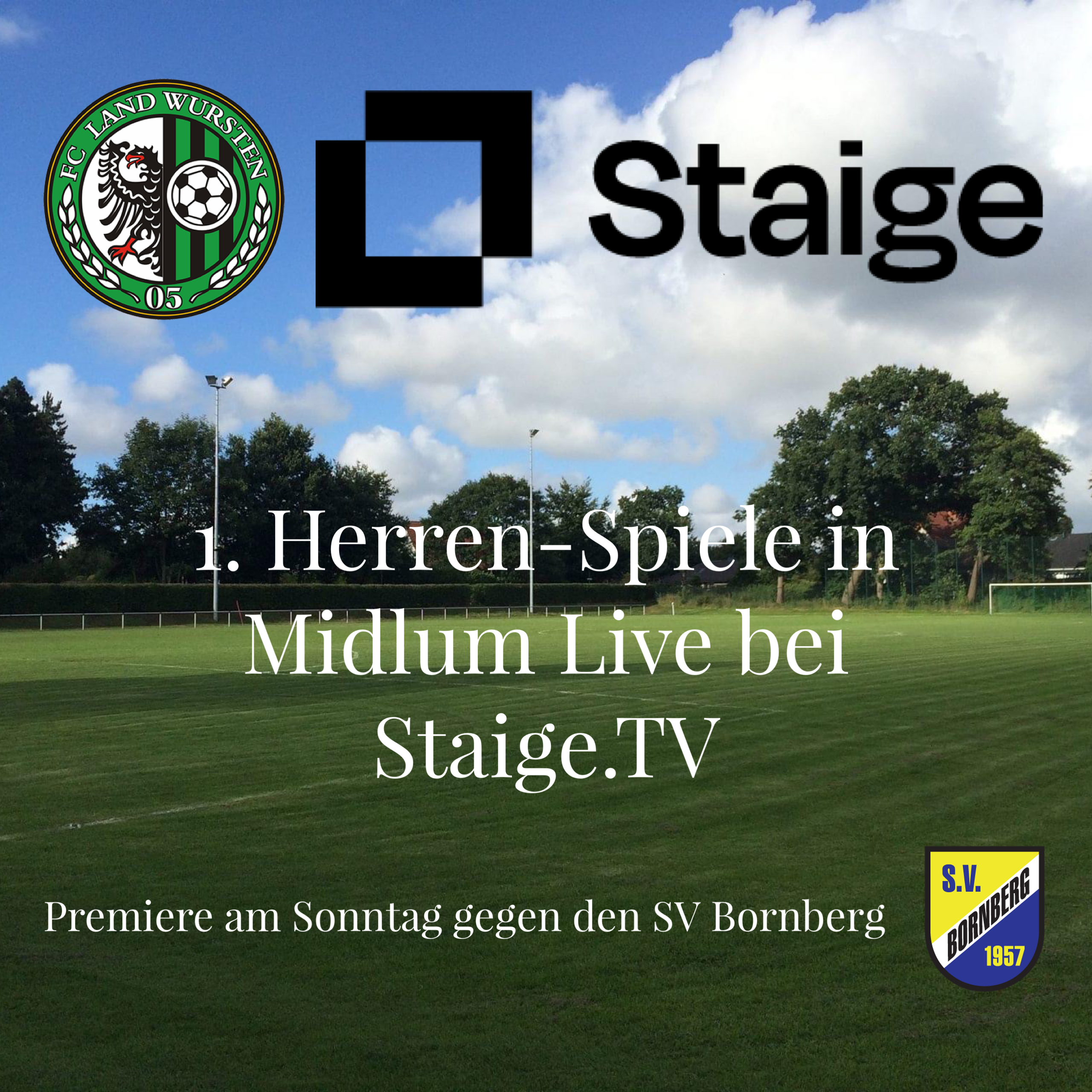 Read more about the article 1. Herren-Spiele in Midlum Live bei Staige.TV