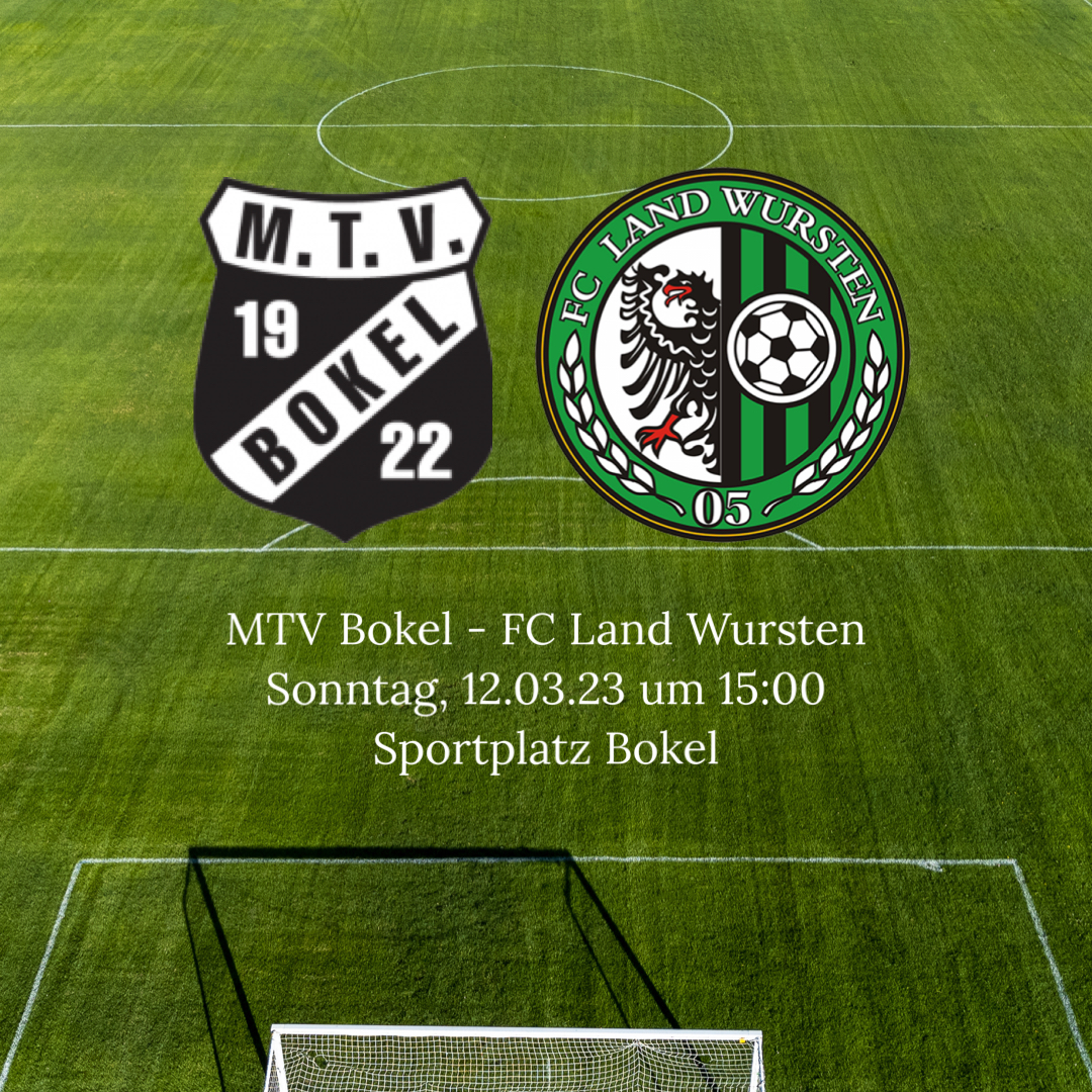 You are currently viewing 20. Spieltag: MTV Bokel – FC Land Wursten