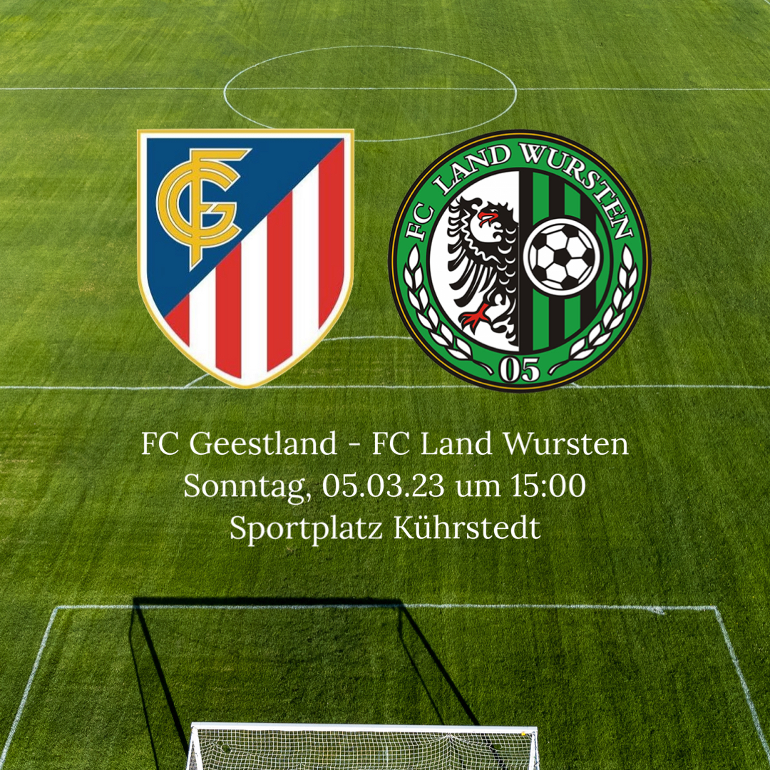 Read more about the article 19. Spieltag: FC Geestland – FC Land Wursten