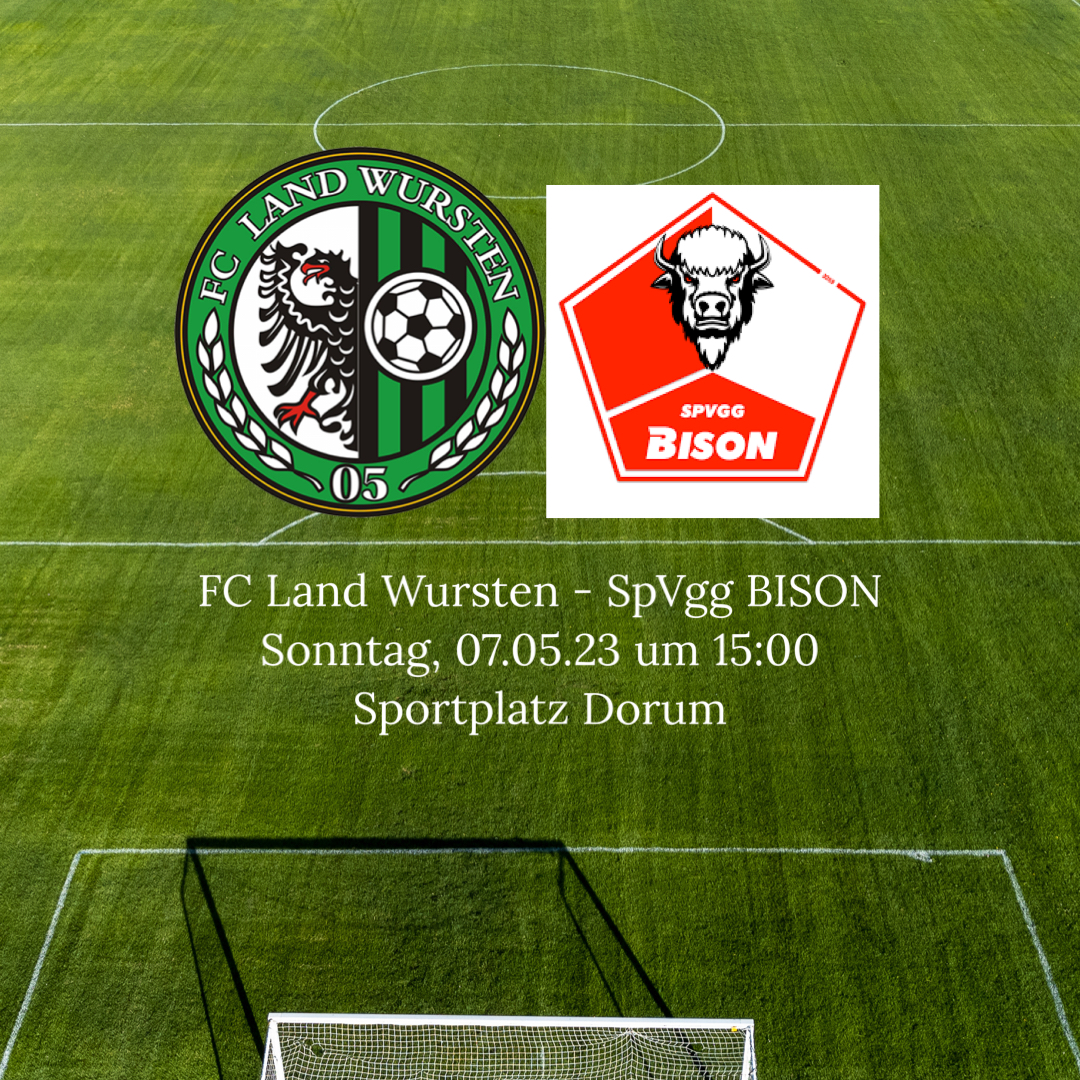 You are currently viewing 27. Spieltag: FC Land Wursten – SpVgg BISON