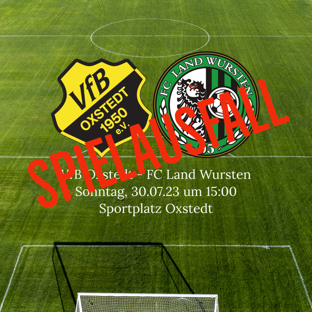 You are currently viewing Spielausfall: VfB Oxstedt – FC Land Wursten