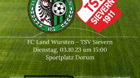 Krombacher Pokal (Achtelfinale): FC Land Wursten – TSV Sievern