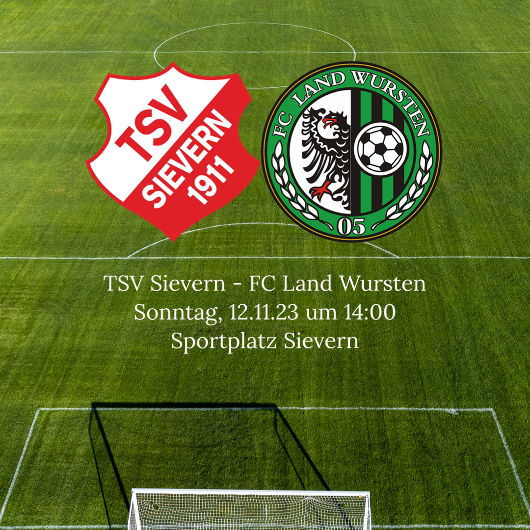 You are currently viewing 15. Spieltag: TSV Sievern- FC Land Wursten 