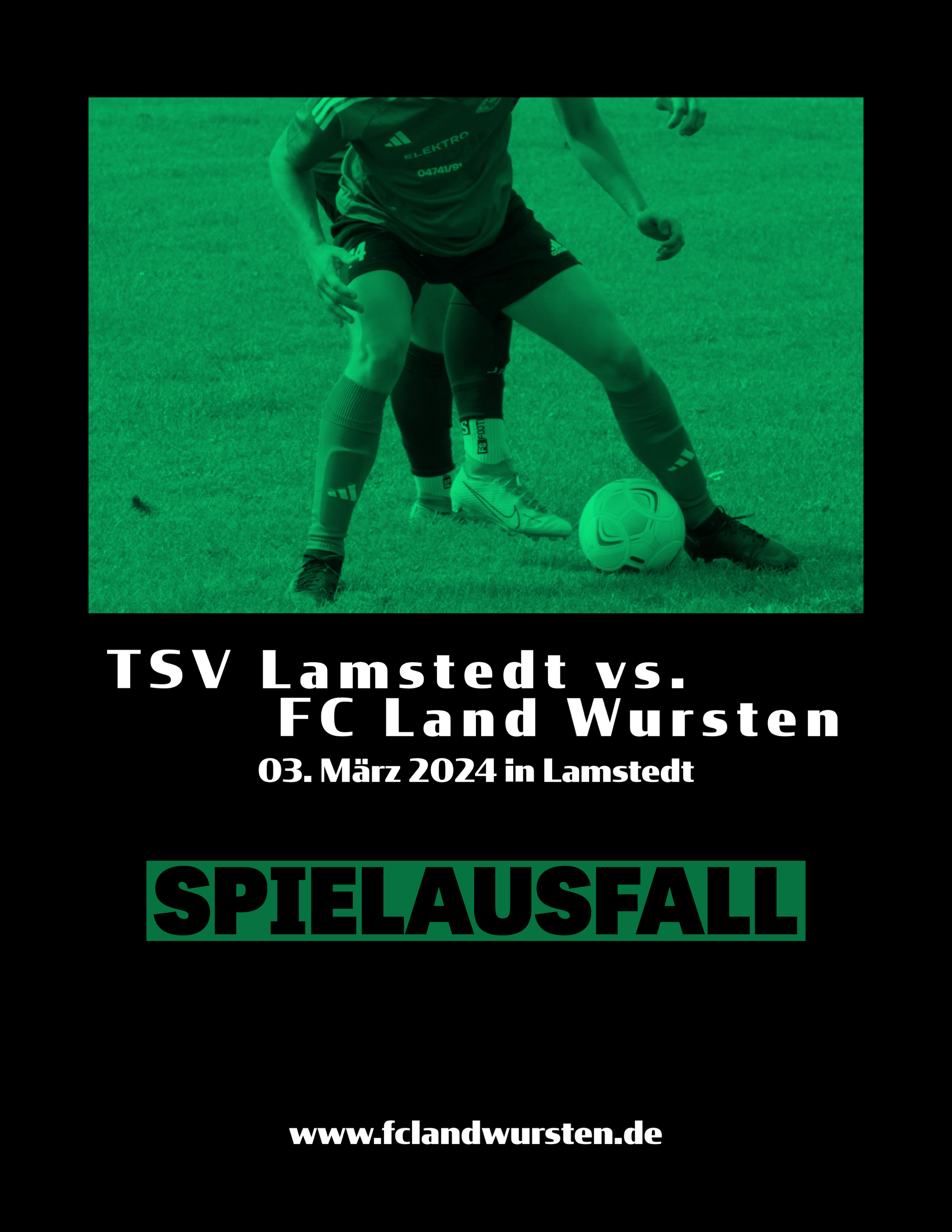 Mehr über den Artikel erfahren Spielausfall: TSV Lamstedt – FC Land Wursten