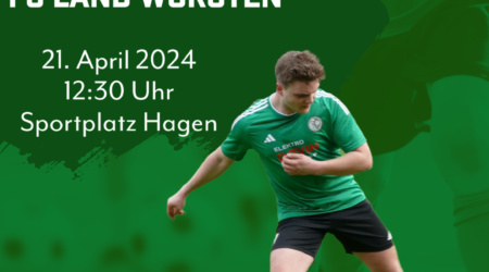 24. Spieltag: FC Hagen/Uthlede II – FC Land Wursten