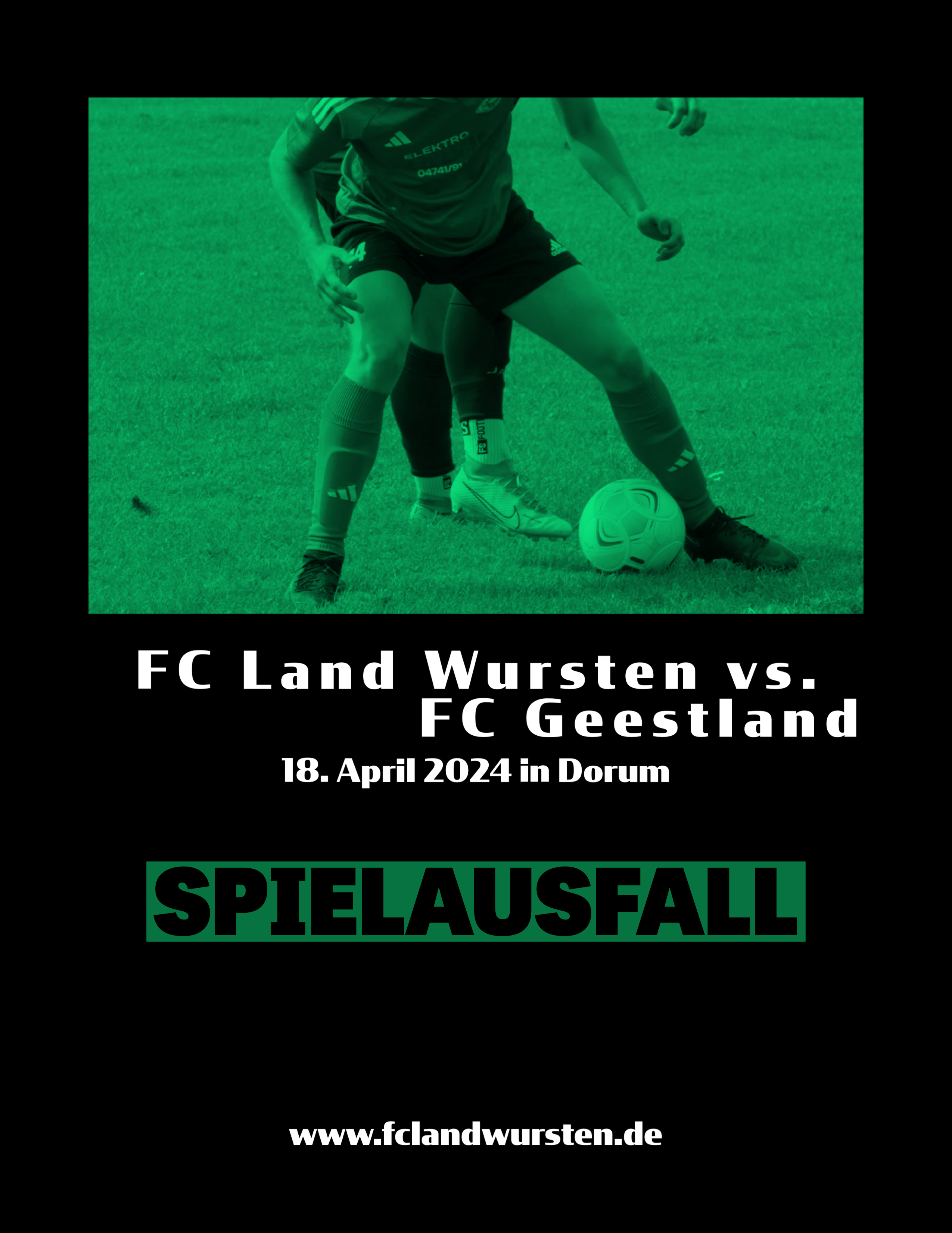 Mehr über den Artikel erfahren Spielausfall: FC Land Wursten – FC Geestland