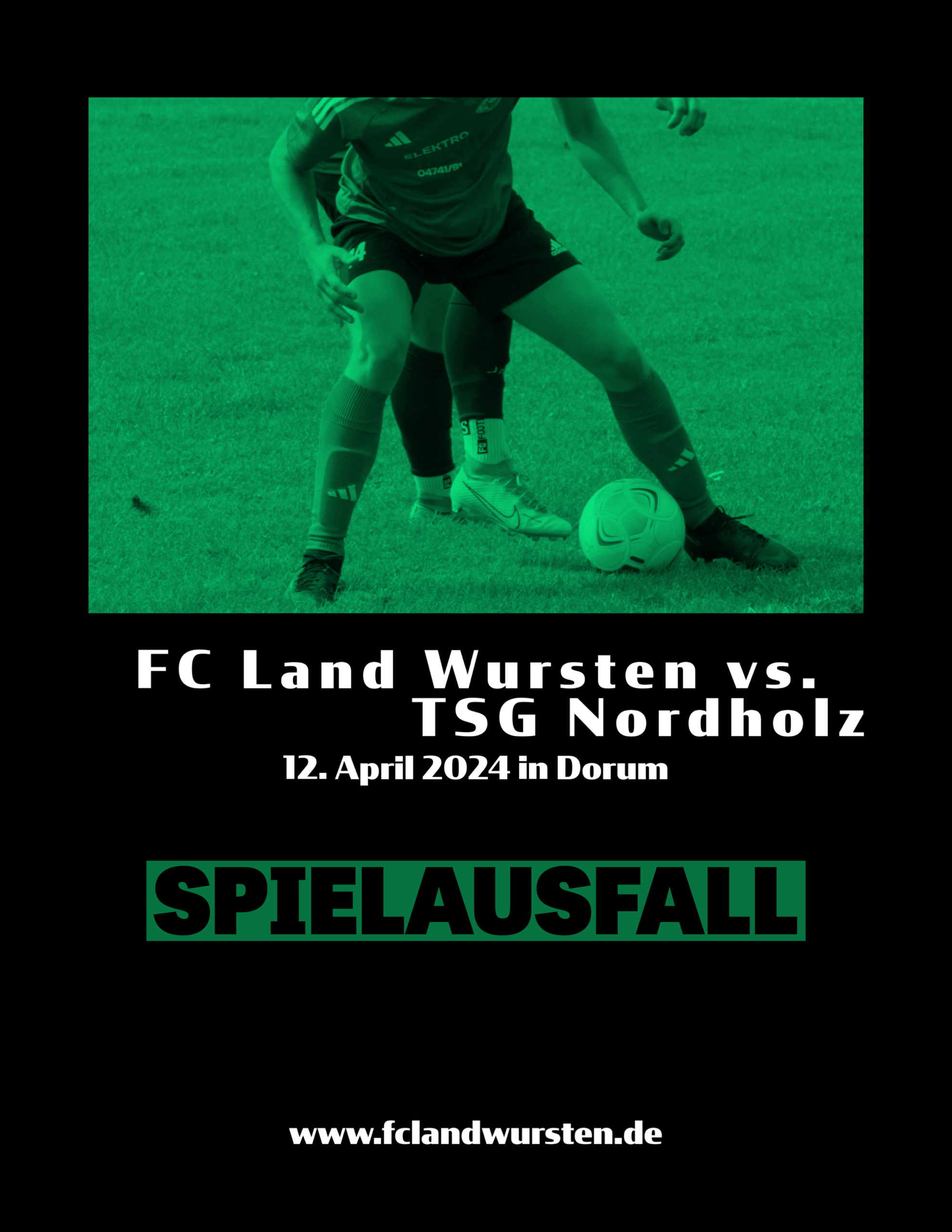 Mehr über den Artikel erfahren Spielausfall: FC Land Wursten – TSG Nordholz