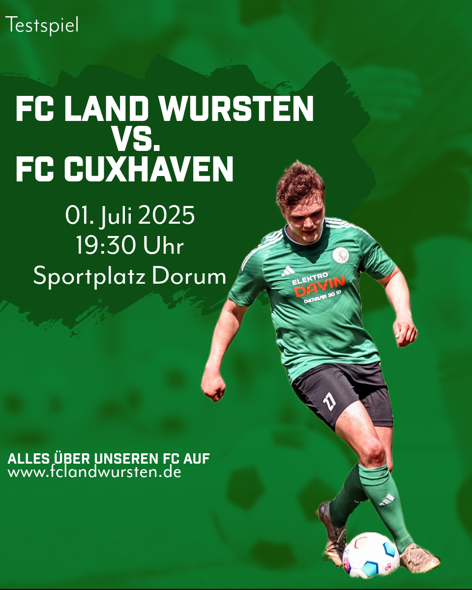 Du betrachtest gerade Testspiel: FC Land Wursten – FC Cuxhaven