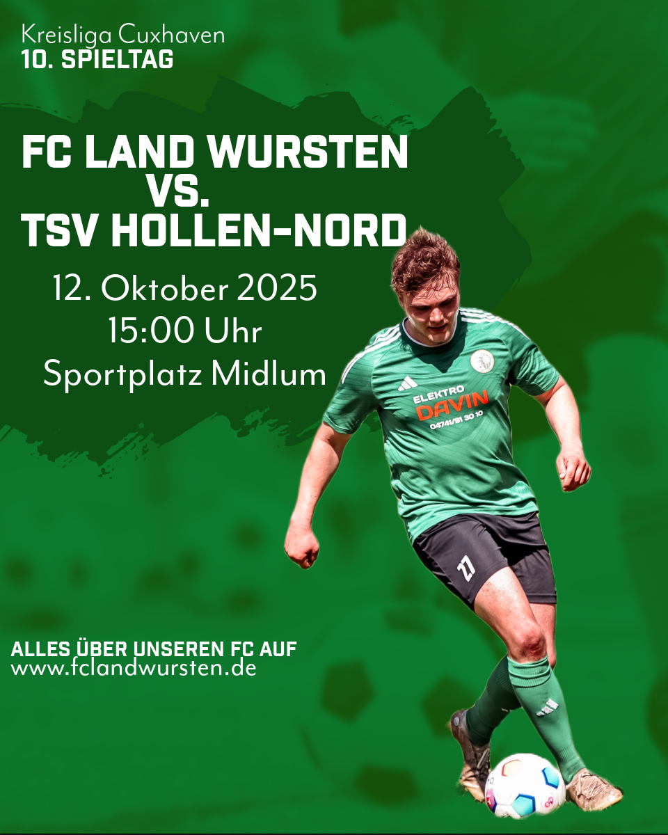 Mehr über den Artikel erfahren 10. Spieltag: FC Land Wursten – TSV Hollen-Nord 